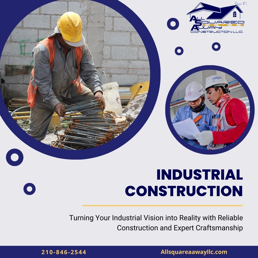 Industrial Construction In San Antonio